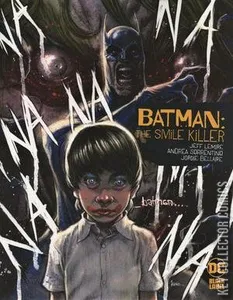 Batman: The Smile Killer #1