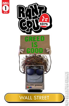Variant Cover for Rant CPU: Greed is Good #1