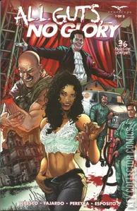 All Guts No Glory #1