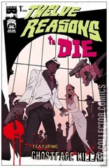 Variant Cover for 12 Reasons to Die #1