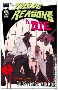 12 Reasons to Die #1