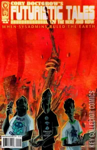 Cory Doctorow's Futuristic Tales of the Here and Now #2