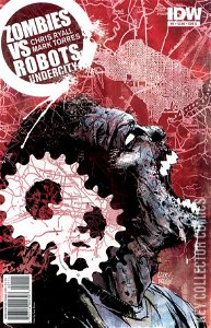 Zombies vs. Robots: Undercity #1