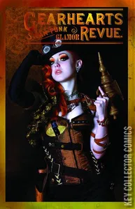 Gearhearts: Steampunk Glamor Revue #2