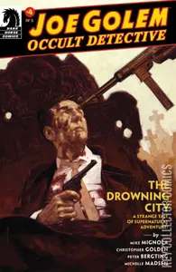 Joe Golem: Occult Detective - The Drowning City #4
