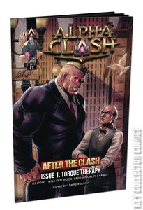 Alpha Clash: After the Clash - Torque Therapy