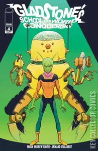 Gladstone's School For World Conquerors #4