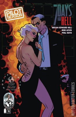 Pilot Season: 7 Days From Hell