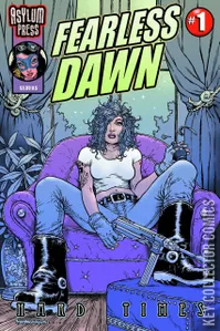 Fearless Dawn: Hard Times #1