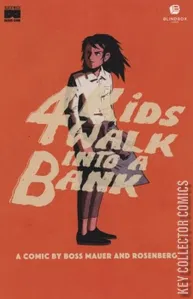 4 Kids Walk Into a Bank #1