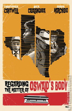 Variant Cover for Regarding the Matter of Oswald's Body #3
