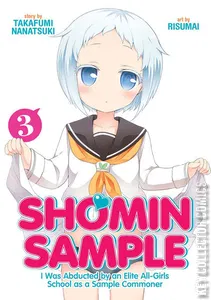 Shomin Sample: I Was Abducted by an Elite All-Girls School as a Sample Commoner #3
