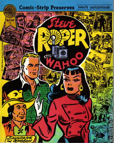 Steve Roper & Chief Wahoo #1 Published November 1986