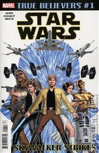 True Believers: Star Wars - Skywalker Strikes