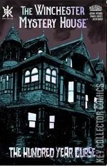Cover for The Winchester Mystery House: The Hundred Year Curse #1