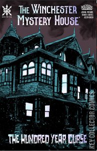 The Winchester Mystery House: The Hundred Year Curse #1 