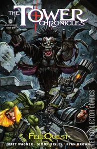The Tower Chronicles: FellQuest #8