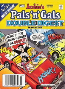 Archie's Pals 'n' Gals Double Digest #103