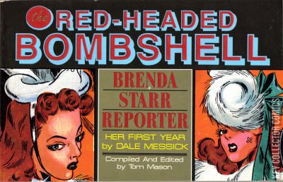 The Red-Headed Bombshell: Brenda Starr, Reporter