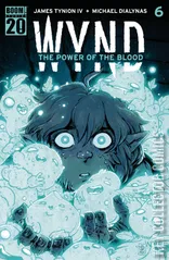 Cover for Wynd: The Power of the Blood #6