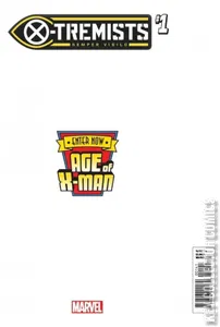 Age of X-Man: X-Tremists #1