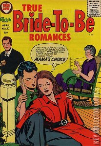True Bride-to-Be Romances #17