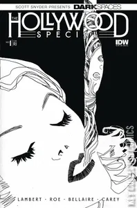 Dark Spaces: The Hollywood Special #1