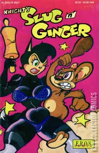 Slug 'N' Ginger #1