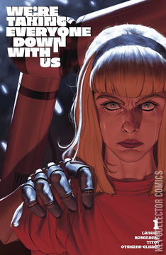 Variant Cover for We're Taking Everyone Down With Us #1