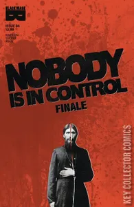 Nobody Is In Control #4