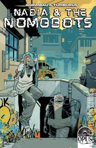 Nadia and the Nomobots #1