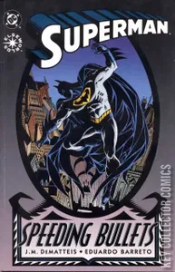 Superman: Speeding Bullets #1