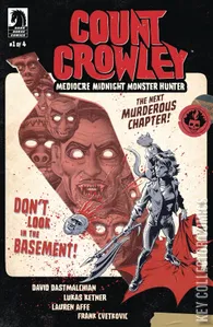 Count Crowley: Mediocre Midnight - Monster Hunter #1