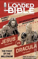 Cover for Loaded Bible: Blood of My Blood #5