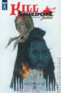Kill Shakespeare: Past Is Prologue Juliet #2