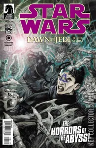 Star Wars: Dawn of the Jedi - Force Storm #4