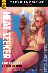 Heat Seeker: Combustion - A Gun Honey Series