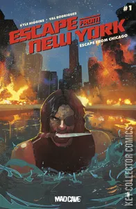 Escape from New York: Escape from Chicago #1