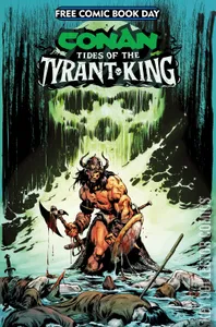Free Comic Book Day 2026: Conan the Barbarian: Tides of the Tyrant King #0