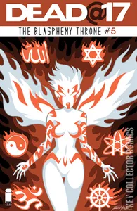 Dead At 17: The Blasphemy Throne #5
