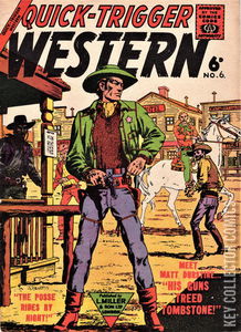 Quick Trigger Western #6 