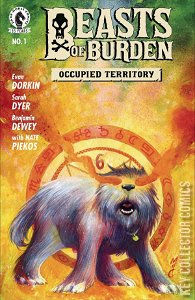 Beasts of Burden: Occupied Territory #1