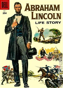 Abraham Lincoln Life Story