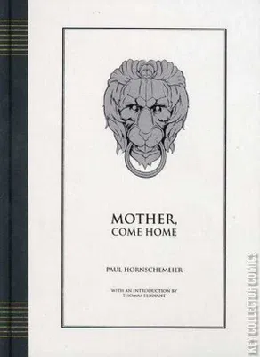 Mother, Come Home