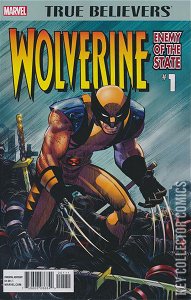 True Believers: Wolverine - Enemy of State