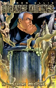 Strange Killings: Strong Medicine #1