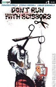 Don't Run With Scissors #1