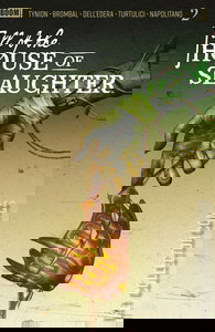 Fall of the House of Slaughter #2