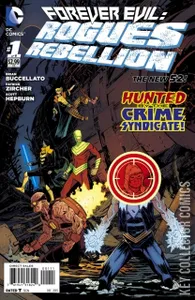 Forever Evil: Rogues Rebellion #1