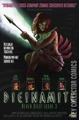 Cover for Die!namite Never Dies #3